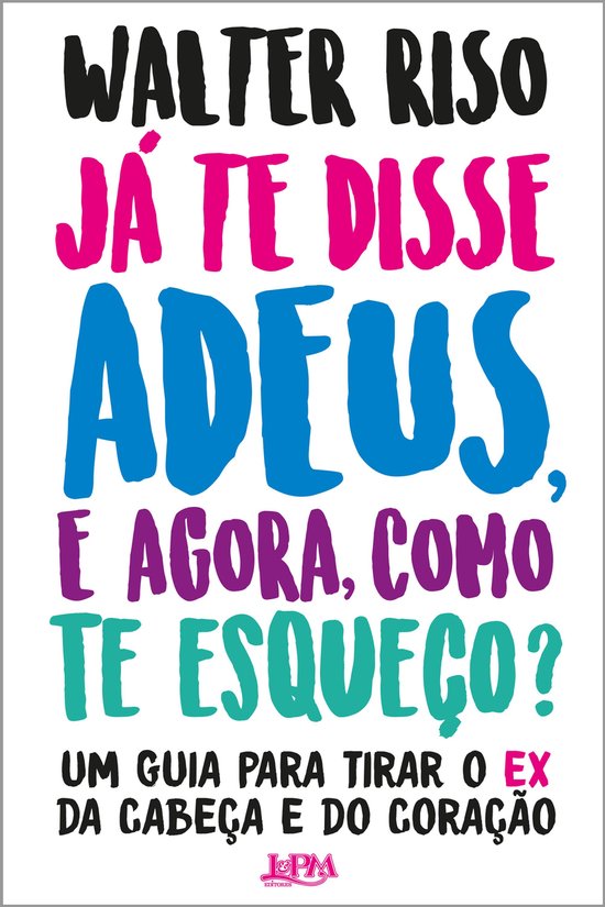 Já te disse adeus e, agora, como te esqueço? - cover