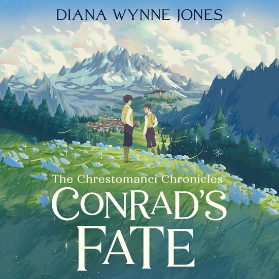 The Chrestomanci Series- Conrad’s Fate - cover