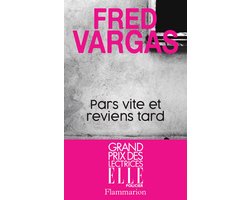 Omslag van Pars vite et reviens tard - Grand Prix des Lectrices ELLE Policier