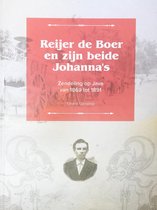 Reijer de Boer en zijn beide Johanna's