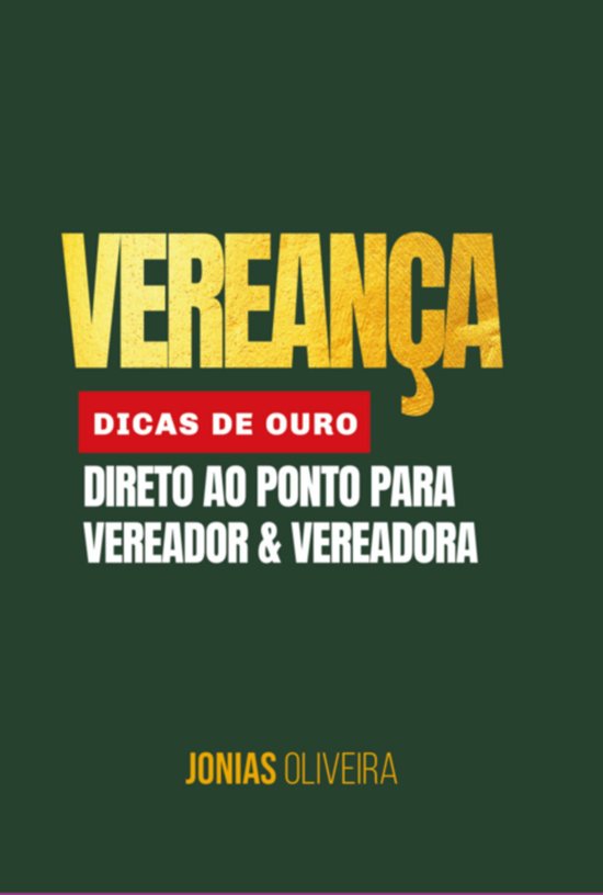 Vereança: Dicas De Ouro - cover