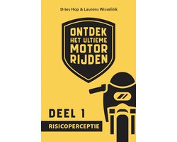 Ontdek het ultieme motorrijden 1 - Risicoperceptie