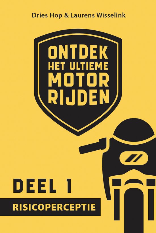 Ontdek het ultieme motorrijden 1 - Risicoperceptie - cover