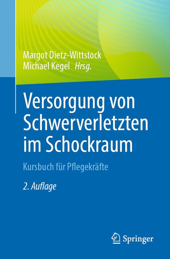 Medicine (German Language) - Versorgung von Schwerverletzten ... - cover