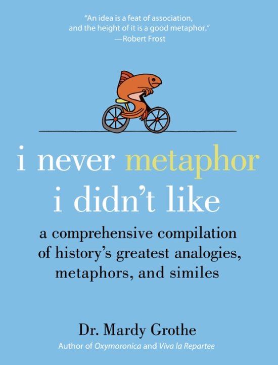 I Never Metaphor I Didn't Like - cover