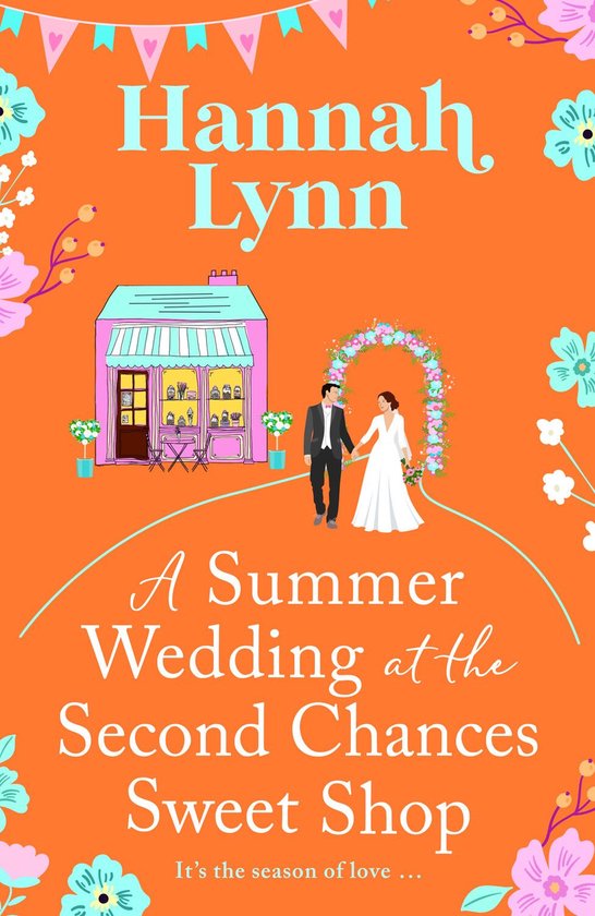 The Holly Berry Sweet Shop Series 6 - A Summer Wedding at th ... - cover