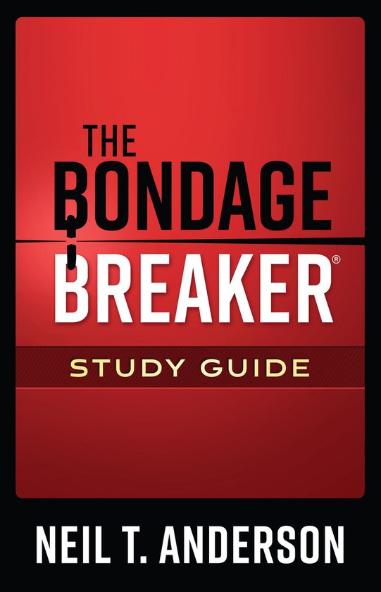 The Bondage Breaker Study Guide - cover