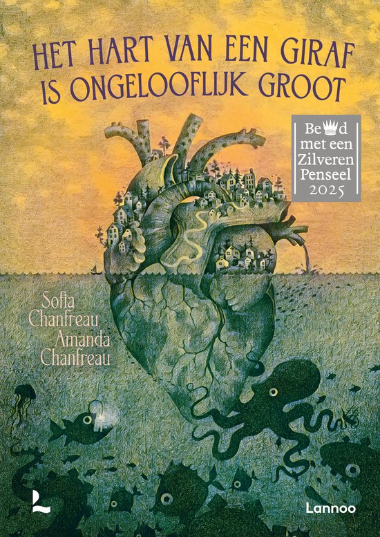 Het hart van een giraf is ongelooflijk groot - cover