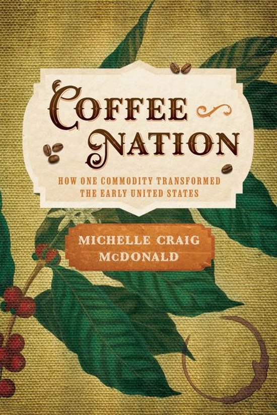 Early American Studies - Coffee Nation - cover
