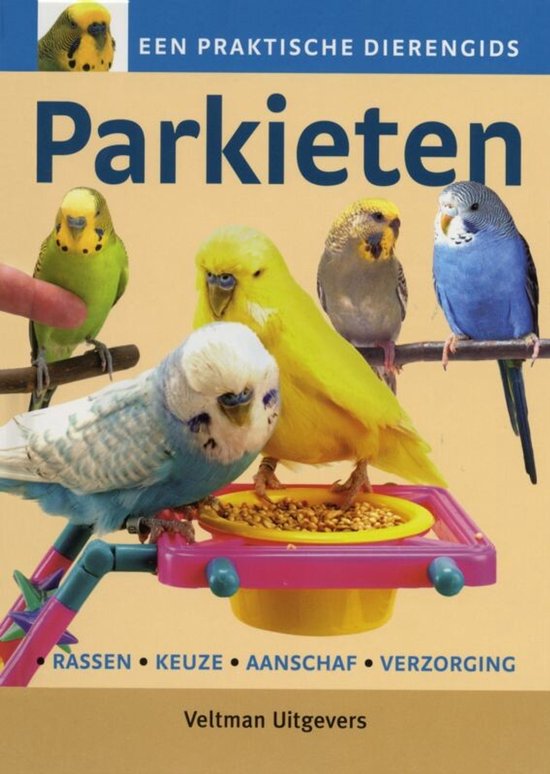 Een praktische dierengids - Parkieten - cover
