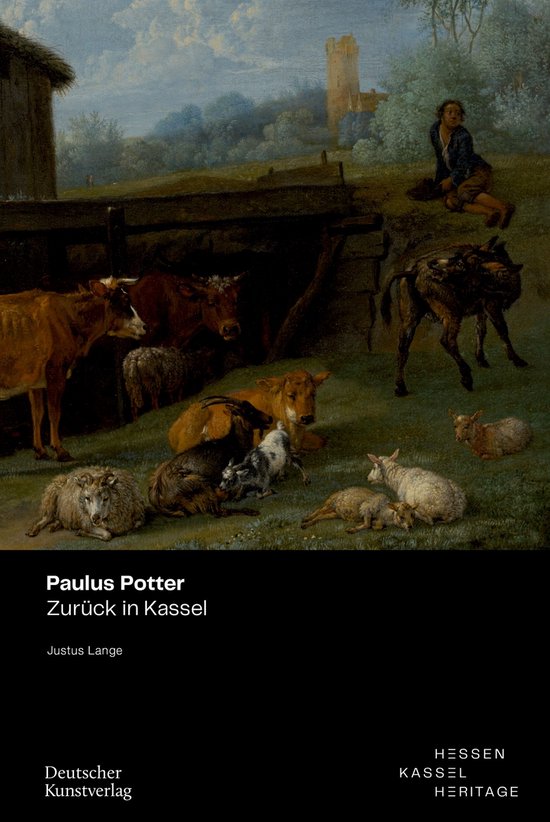 Museumslandschaft Hessen Kassel - Wissenschaftliche Reihe- Paulus Potter