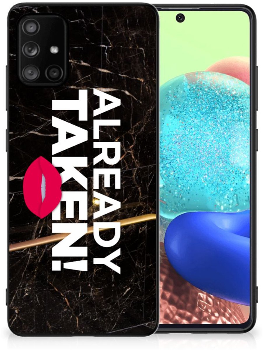 Samsung Galaxy A71 Telefoon Hoesje met tekst Already Taken Black