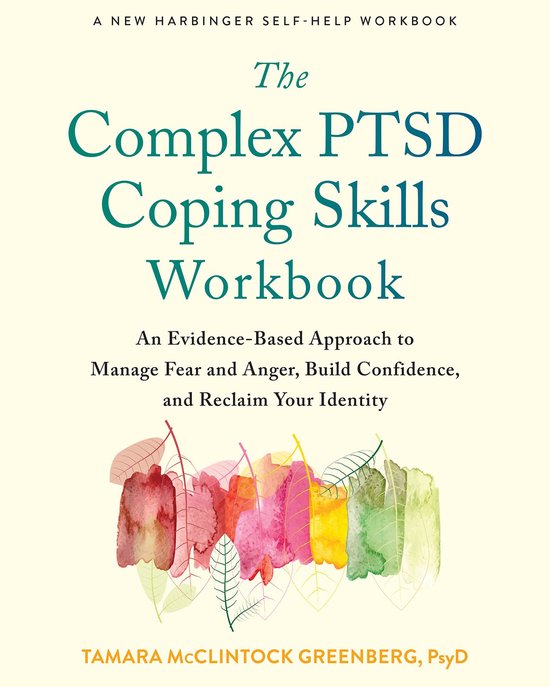 The Complex PTSD Coping Skills Workbook - cover
