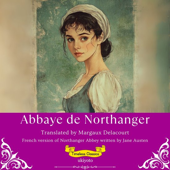 Abbaye de Northanger | French Translation of Northanger Abbey
