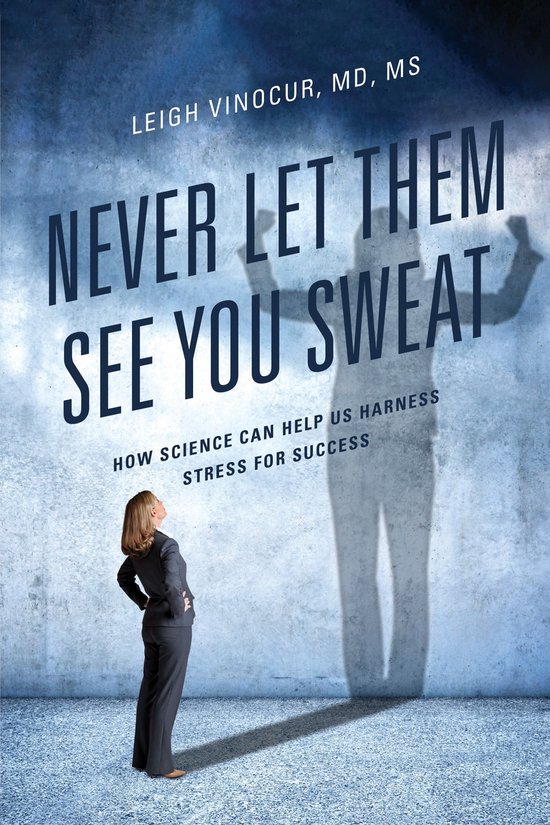 Never Let Them See You Sweat - cover