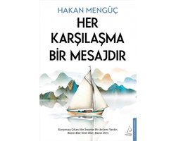 Her Karsilasma Bir Mesajdir