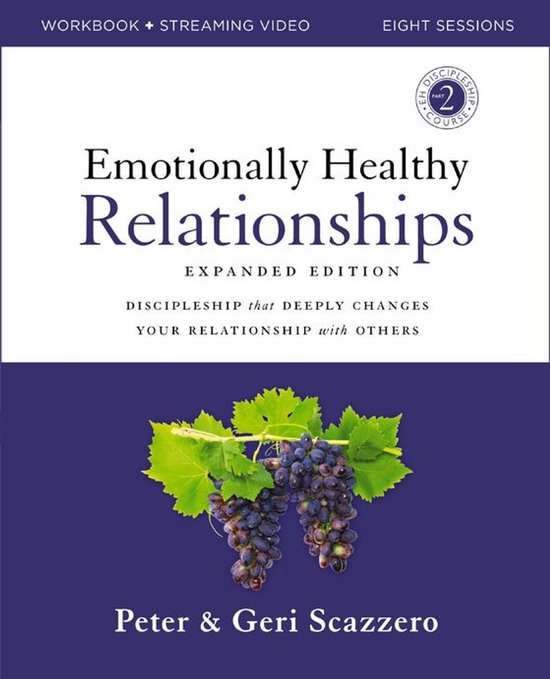 Emotionally Healthy Relationships Expanded Edition Workbook  ... - cover