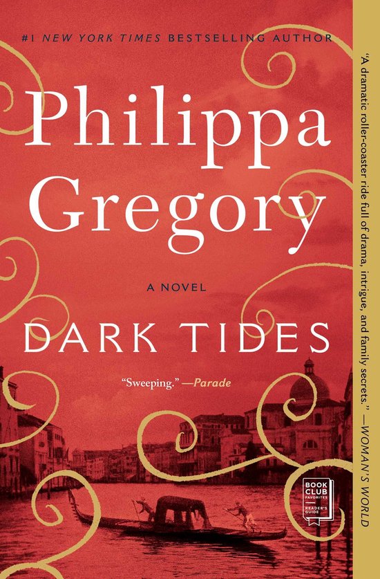 Boek "Dark Tides" van Philippa Gregory, #1 New York Times bestseller. Achtergrond met Venetië en een gondel. Gouden ornamenten op rode achtergrond.