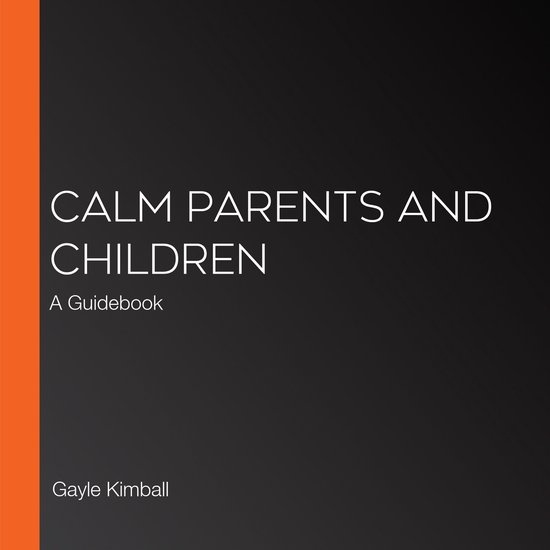 Calm Parents and Children - cover