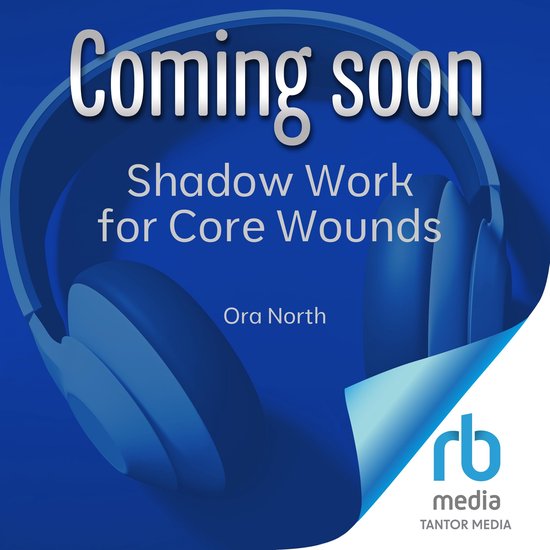 Shadow Work for Core Wounds - cover