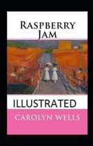 Raspberry Jam Illustrated