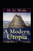 A Modern Utopia Illustrated