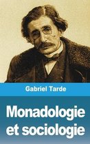 Monadologie et sociologie