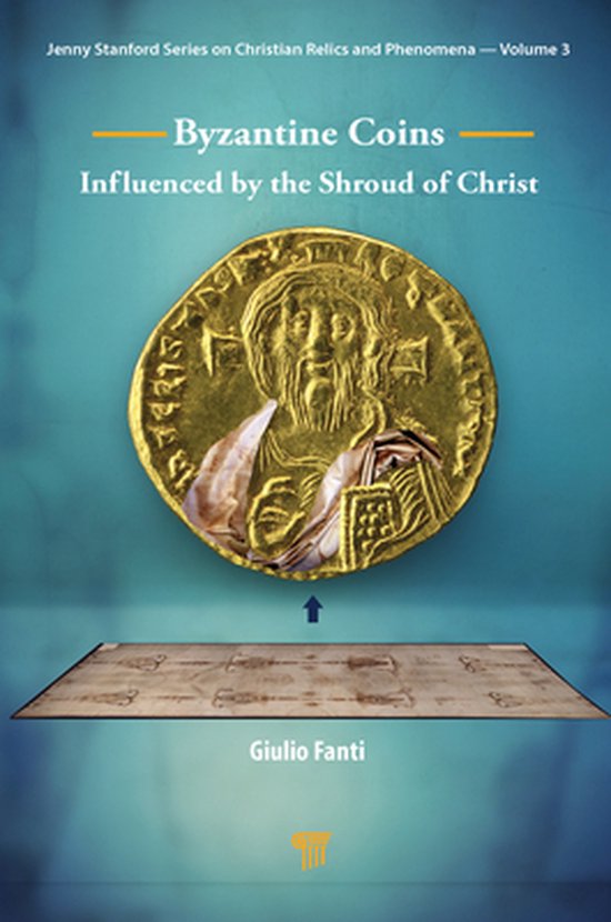 Byzantine Coins Influenced by the Shroud of Christ - cover