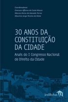 30 Anos da Constituição da Cidade