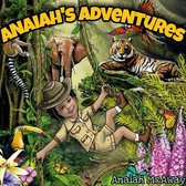 Anaiah's Adventures