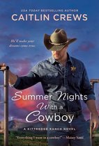 Kittredge Ranch- Summer Nights with a Cowboy