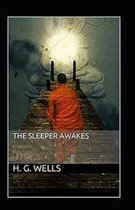 The Sleeper Awakes