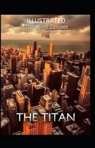 The Titan (Illustrated edition)