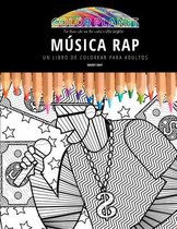 Musica Rap: UN LIBRO DE COLOREAR PARA ADULTOS