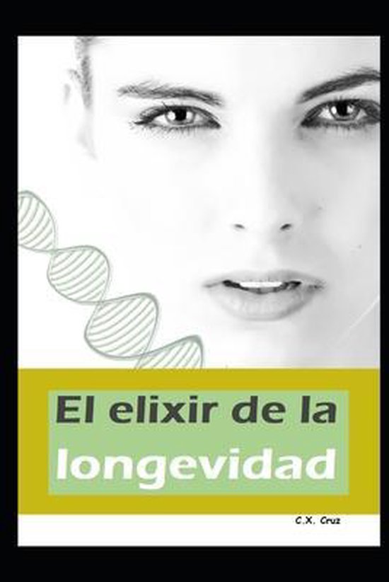 El elixir de la longevidad - cover