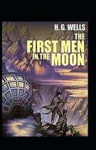 The First Men in the Moon Annotated