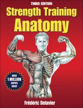 Strength Training Anatomy 3rd
