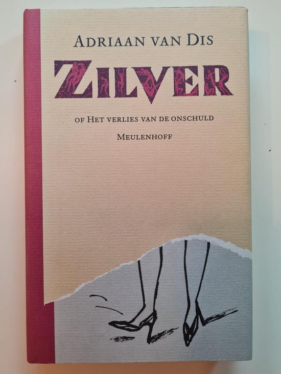 9789029039390 - Zilver - of het verlies van de onschuld (gebonden editie)