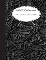 Composition Notebook: 8.5 x 11, 110 pages: Abstract Black