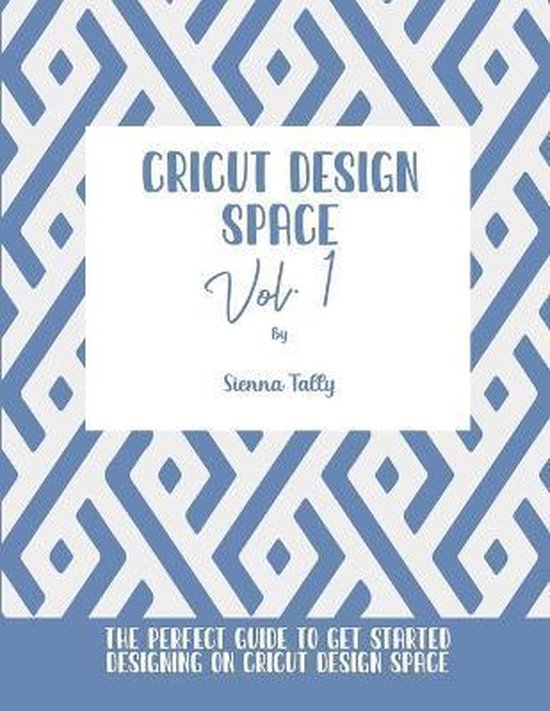 Cricut Design Space Vol.1 - cover