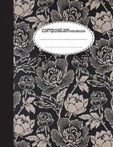 Composition Notebook, 8.5 x 11, 110 pages: Black White Flowers Style