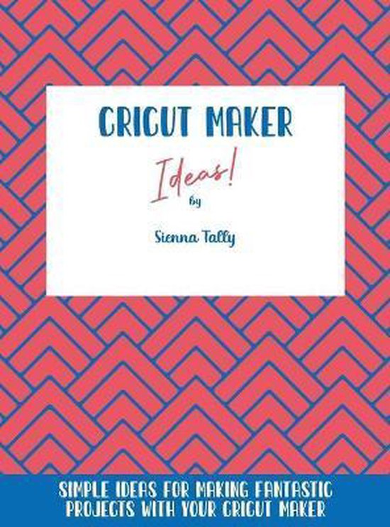 Cricut Maker Ideas! - cover