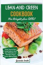 Lean and Green Cookbook For Weight Loss 2021