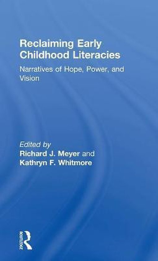 Reclaiming Early Childhood Literacies - cover