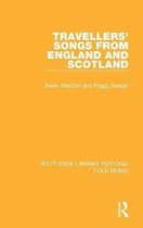 Travellers' Songs from England and Scotland