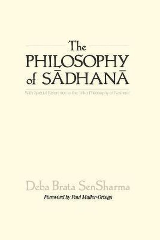 The Philosophy of Sādhanā