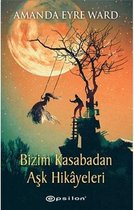 Bizim Kasabadan Aşk Hikayeleri