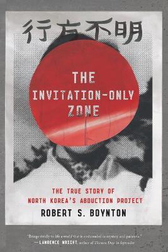 InvitationOnly Zone, Robert S Boynton 9780374536725 Boeken