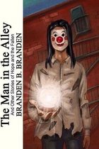The man in the alley and other stories of hope and the fallen