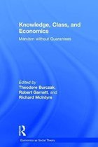 Economics as Social Theory- Knowledge, Class, and Economics